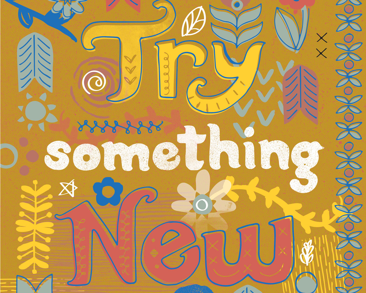 Try Something New